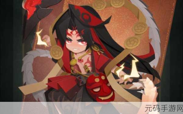 手游资讯，深入解析阴阳师，妖怪屋阿修罗的喜好与背景