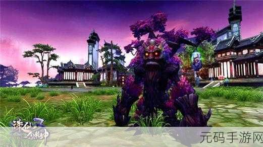 诛仙幻魔树灵12星星变身，全新版本更新资讯