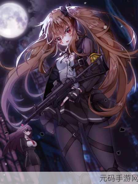 少女前线新版本震撼来袭,萌系枪娘养成战术再升级