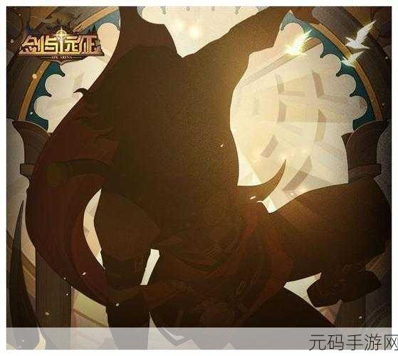 手游资讯,揭秘剑与远征波斯王子角色获取攻略