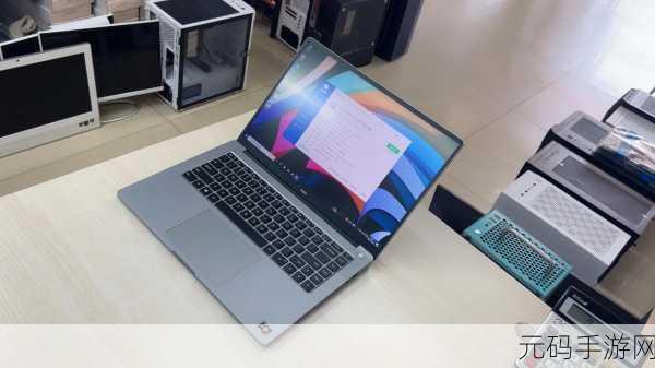redmibook pro15能玩什么游戏:Redmi Book Pro 15游戏性能评测:畅玩热门3A大作指南