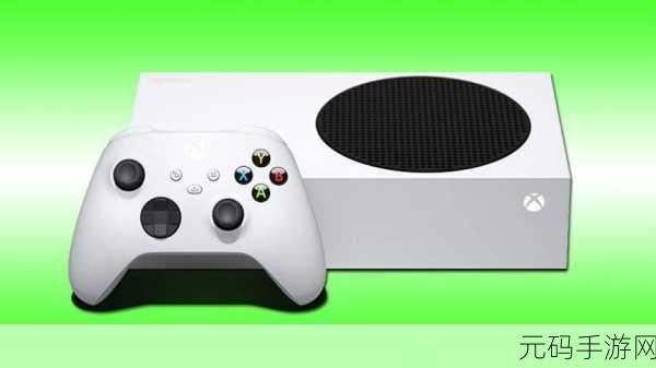 xbox series s能破解吗:1. Xbox Series S破解方法详解与风险分析