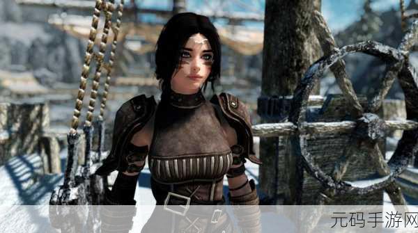 上古卷轴5重制版120帧画面MOD震撼来袭,手游体验再升级