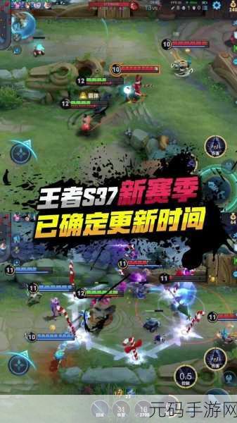 王者新赛季什么时候更新:王者荣耀新赛季更新时间揭秘与玩法解析