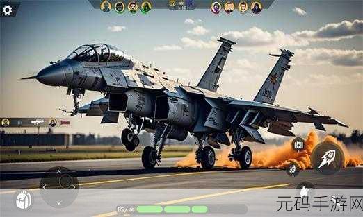 现代空战激情再燃,现代战机手游新版本震撼发布