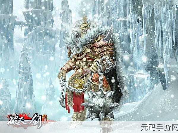 破天世界手游安卓最新版本震撼发布,武侠题材再掀江湖风云