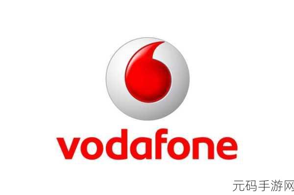 欧洲vodafone性HD:1. "探索欧洲Vodafone高清网络的无穷可能性