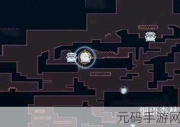解锁心渊梦境泪湖基地地图的终极秘籍