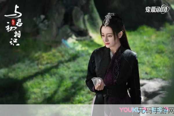 与君初相知下载量飙升,仙侠冒险新篇章正式开启