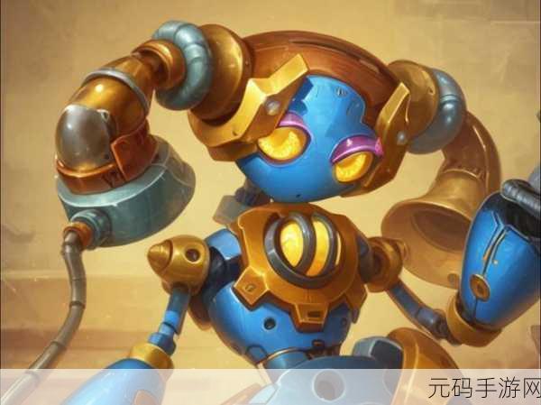 探秘炉石传说泡泡机器人的神秘属性与实战策略