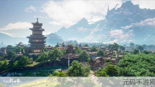 仙剑世界手游，易家古宅深度攻略与最新资讯