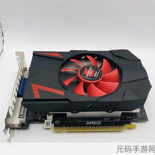 amdhd6370m显卡能玩什么游戏,AMD HD6370M显卡手机游戏推荐:性能测评与游戏适配指南