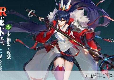 镇魂街武神觉醒花木兰技能强度深度剖析