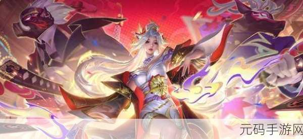 手游资讯,荣耀无双新版本震撼发布,战歌激昂引领激情战斗