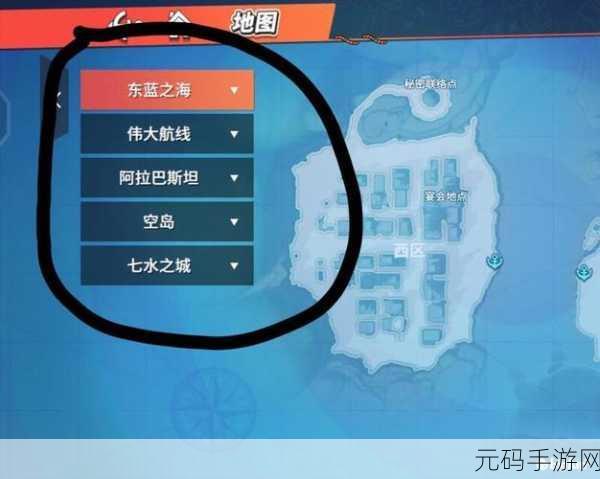 航海王热血航线伟大航线宝藏位置全揭秘