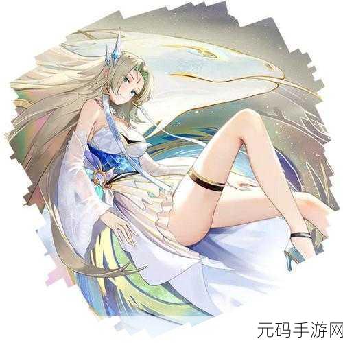 破晓序列全角色强度总排行揭晓,玩家必备指南!