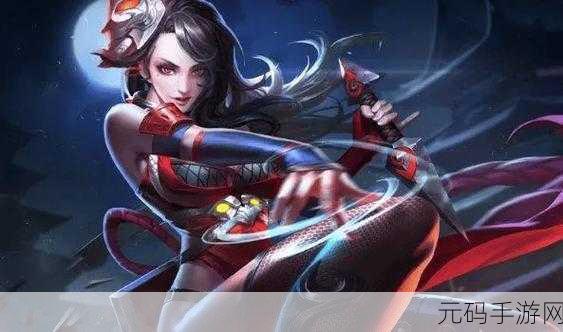 王者荣耀荆轲经典台词回顾,那些令人难忘的致命宣言与口头禅