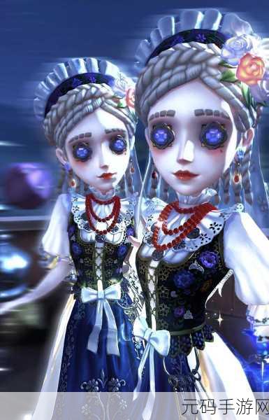 第五人格调香师玩法全面解析与最新更新指南